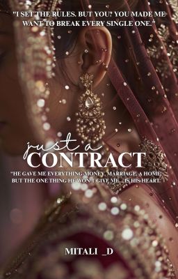 JUST A CONTRACT 