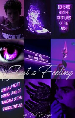 Just a Feeling (Stiles x Reader)