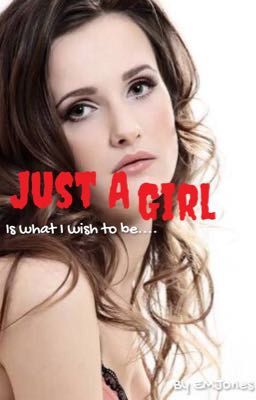 Just A Girl