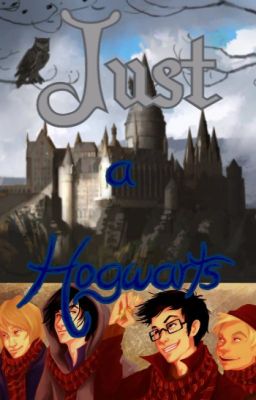 Just a Hogwart