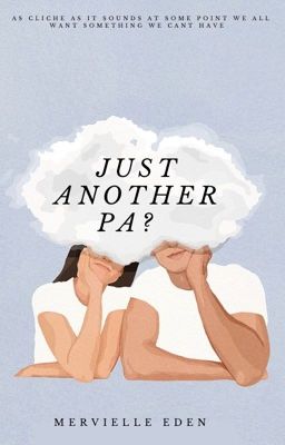 Just Another PA? |EDITING|