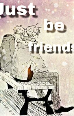 Just be friends [UsUk/UkUs]