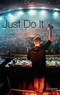 Just do it | Martin Garrix