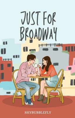 Just for Broadway (World of Showbiz Series #1)