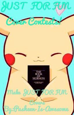 JUST FOR FUN Cover Contests