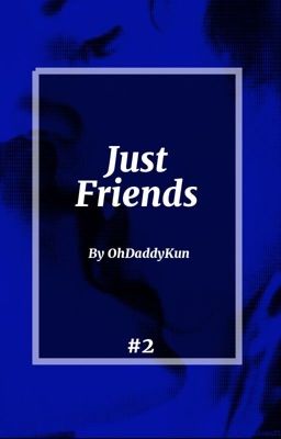 Just Friends ( Seongsang )