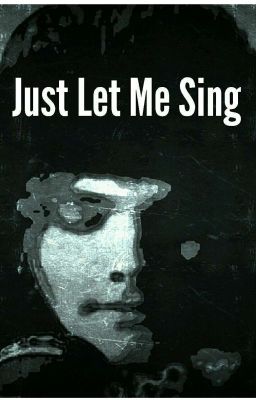 Just Let Me Sing [MCR/Gerard Way short story]