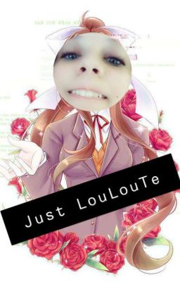 Just LouLouTe