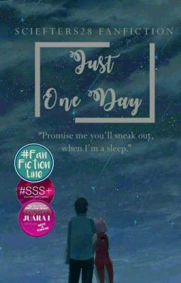 Just One Day ✔