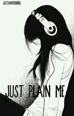 Just Plain Me