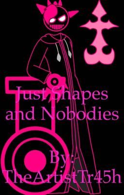 Just Shapes and Nobodies