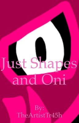 Just Shapes and Oni