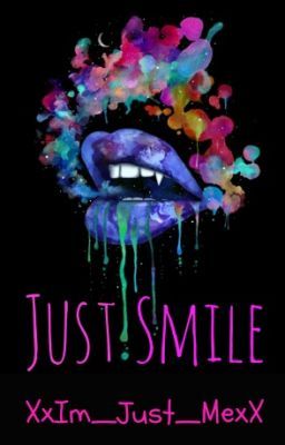 Just smile (A Book of Poems)