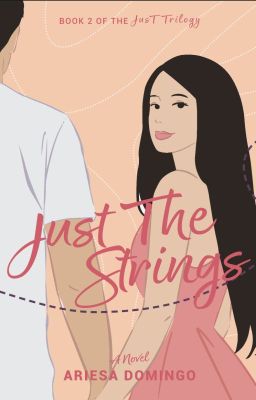 Just The Strings (COMPLETED)