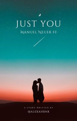 Just You - Manuel Neuer FF