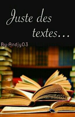 Juste Des Textes