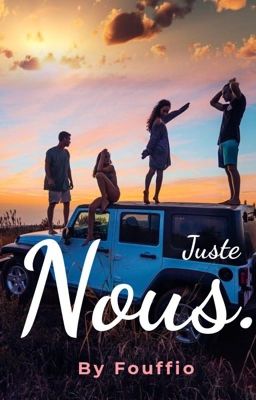 Juste Nous : Amour à sens unique.