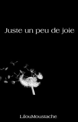 Juste un peu de joie [Tome 1 : Aya]