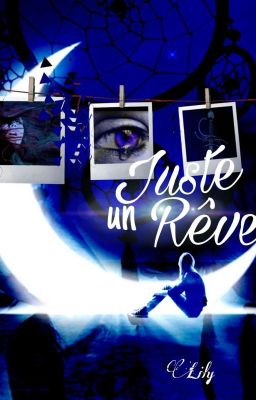 Juste un rêve