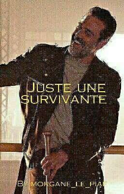  Juste une survivante 