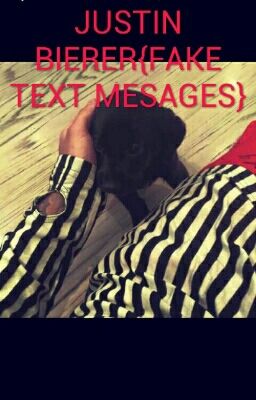 Justin Bieber : Fake Text Message { Slow Updates❤}