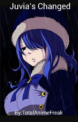 Juvia's Changed