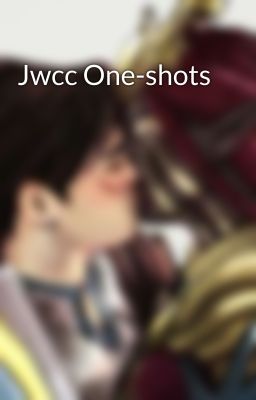 Jwcc One-shots 