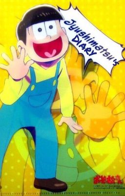 Jyushimatsu's Diary