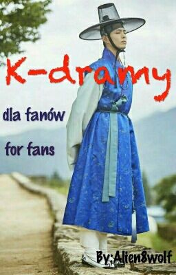 K-drama Dla Fanów / For Fans (Eng + Pl)