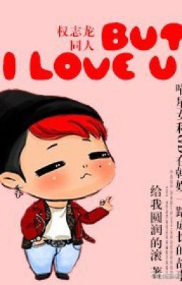 [ K- POP ] But I love U 