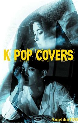 K-POP Covers(Закрыто)