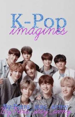 K-Pop Imagines(Bts+StrayKids) 