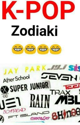 K-POP Zodiaki 😀😀😀😀