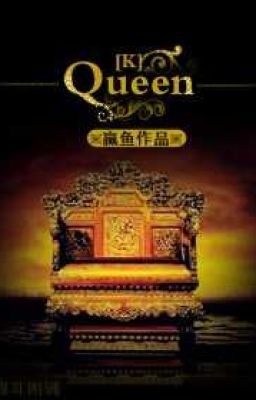 [K] Queen