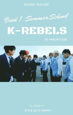 K-Rebels (Book 1)