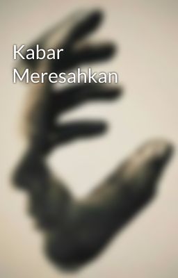 Kabar Meresahkan