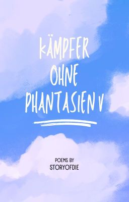 Kämpfer ohne Phantasien V