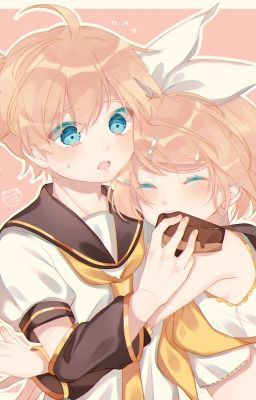 Kagamine | Hoàn | Nghe Bảo Cô Nàng  Nhà Kagamine Là Một Đại Phế Vật