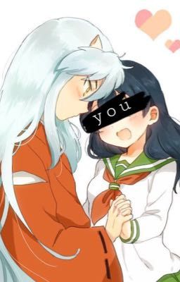 Kagome's little sister ( inuyasha  x reader )