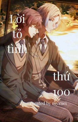 [ Kainess/ Kaiser x Ness]Lời tỏ tình thứ 100