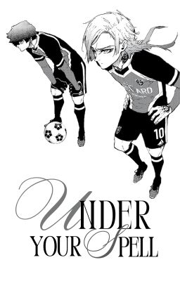 [KaiNess] Under Your Spell