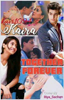 Kaira Together Forever