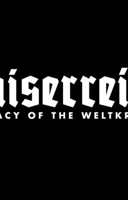 Kaisereich Legacy Of The Weltkrieg: Roleplay 