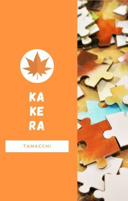 Kakera : A Self-Challenge