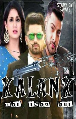 Kalank nehi ishq hai 