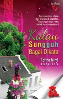 Kalau Sungguh Bagai Dikata - Rafina Mimi