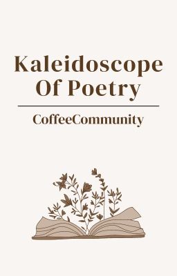 Kaleidoscope Of Poetry