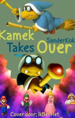 Kamek takes over