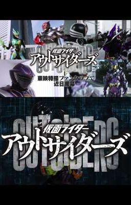 Kamen Rider Outsiders Rise of the Outsiders