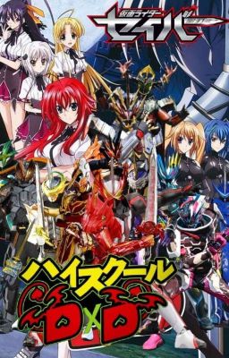 Kamen rider saber x High School dxd: The ORC swordsman of fire 